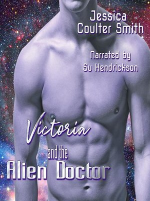 cover image of Victoria and the Alien Doctor